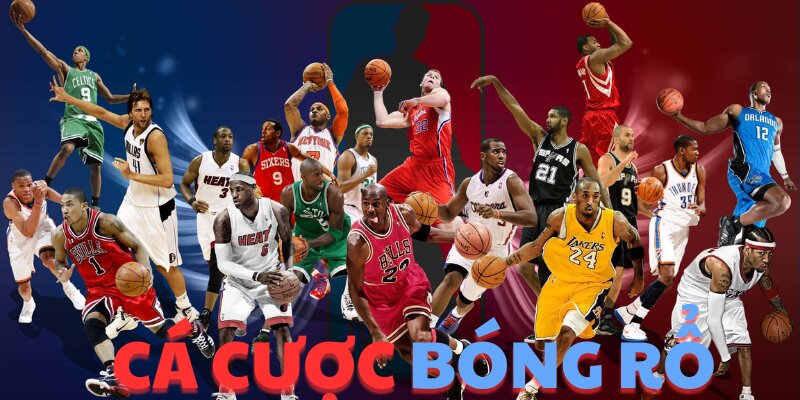  Cá Cược Bóng Rổ - Sân Khấu Vàng Cho Các Huyền Thoại Tâng Bóng